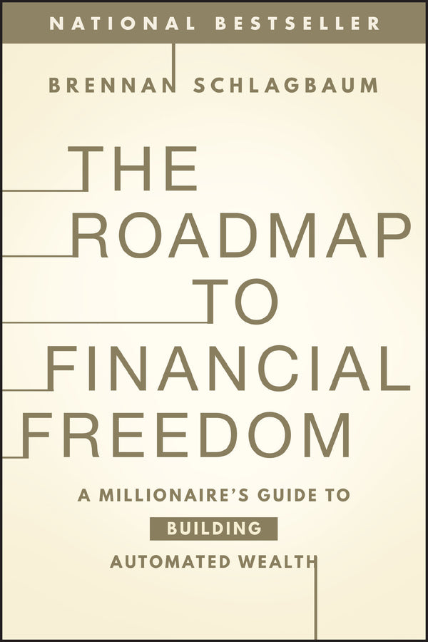 The Roadmap to Financial Freedom