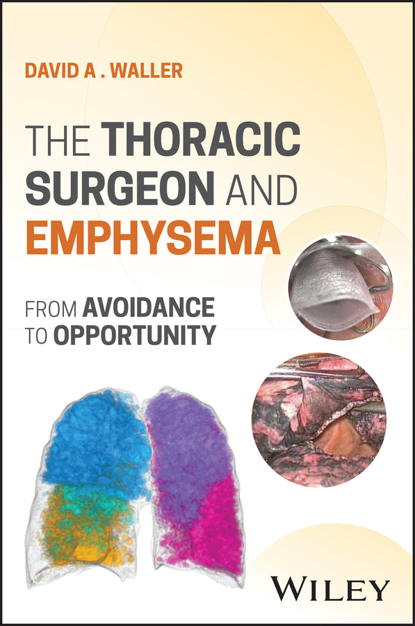 The Thoracic Surgeon and Emphysema