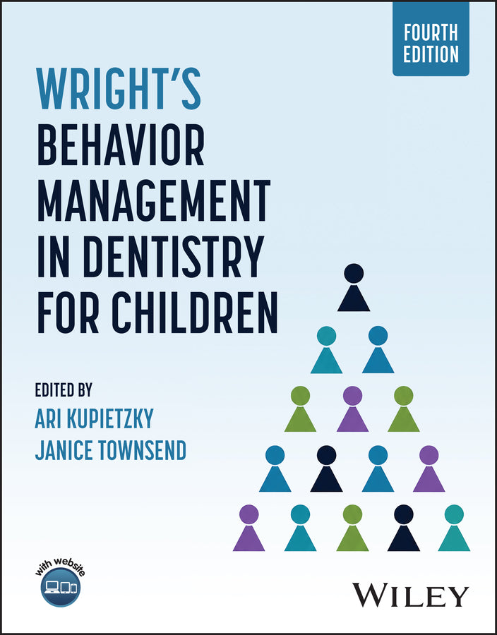 Wright's Behavior Management in Dentistry for Children