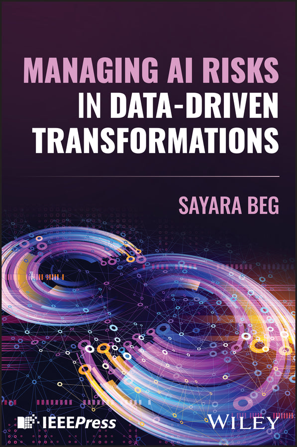 Managing AI Risks in Data-Driven Transformations
