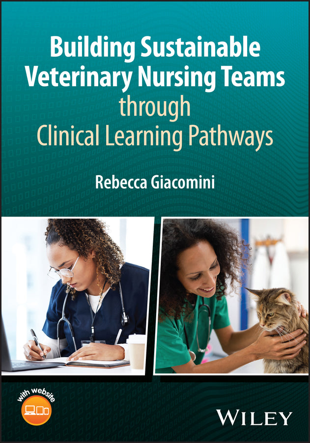 Building Sustainable Veterinary Nursing Teams through Clinical Learning Pathways