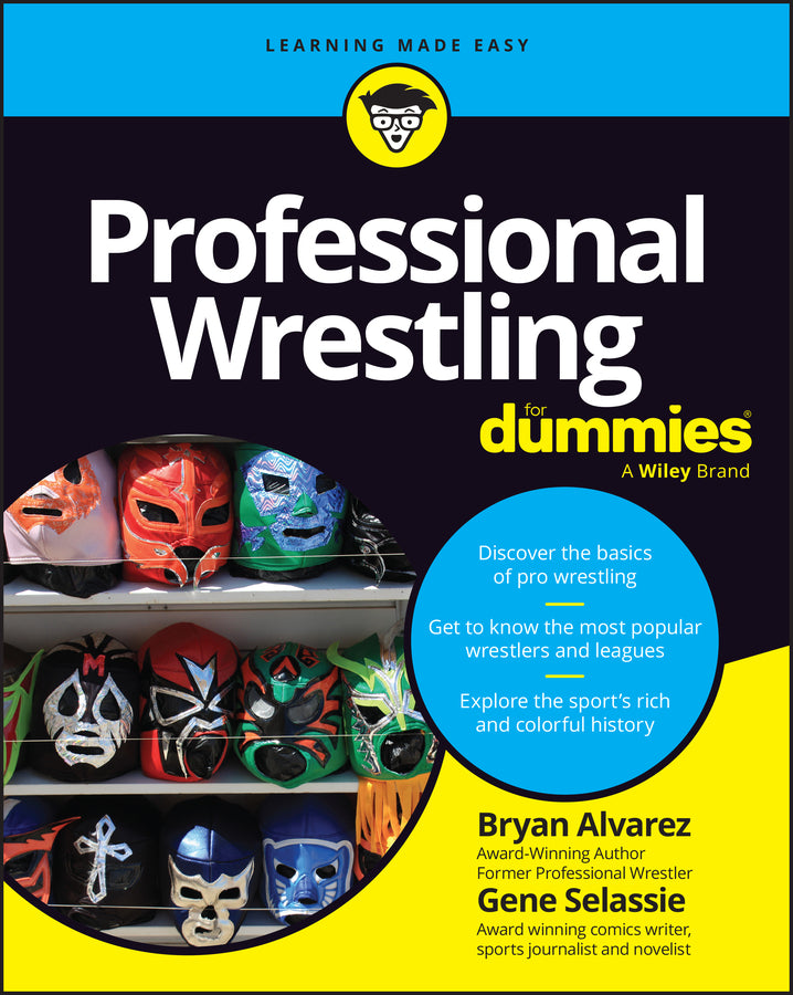 Professional Wrestling For Dummies