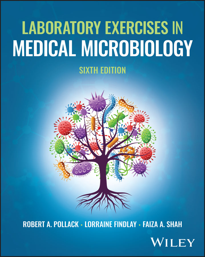 Laboratory Exercises in Microbiology