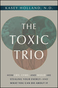 The Toxic Trio