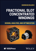 Fractional Slot Concentrated Windings