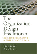 The Organization Design Practitioner