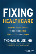 Fixing Healthcare