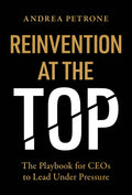 Reinvention at the Top