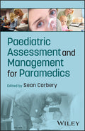 Paediatric Assessment and Management for Paramedics
