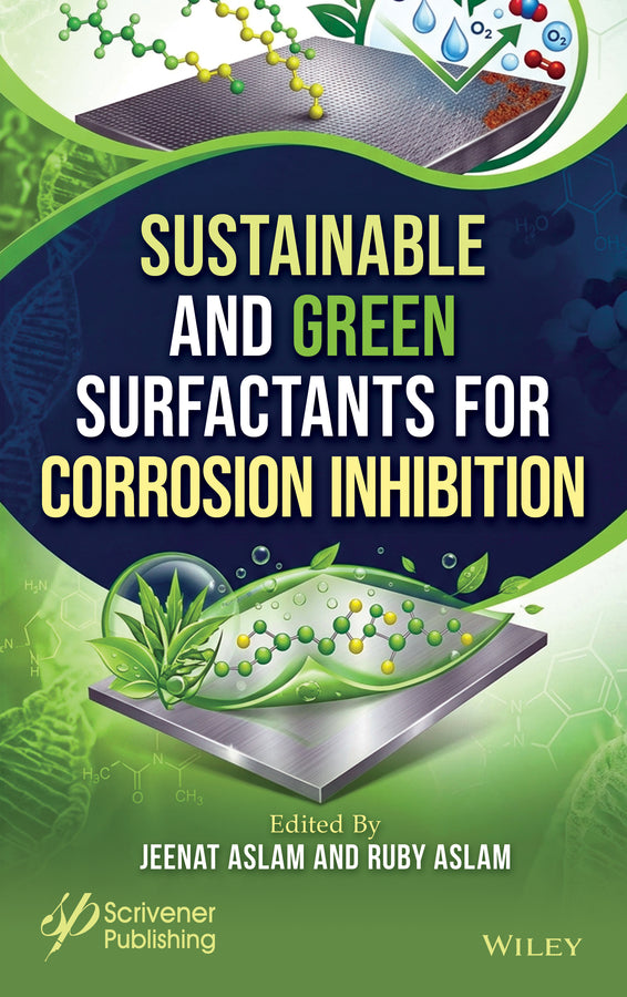 Sustainable and Green Surfactants for Corrosion Inhibition