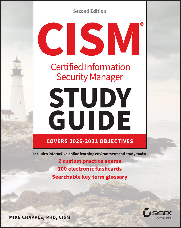 ISACA CISM Certified Information Security Manager Study Guide