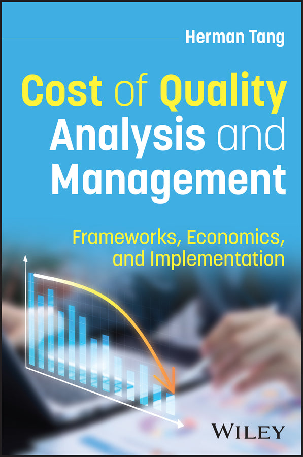 Cost of Quality Analysis and Management