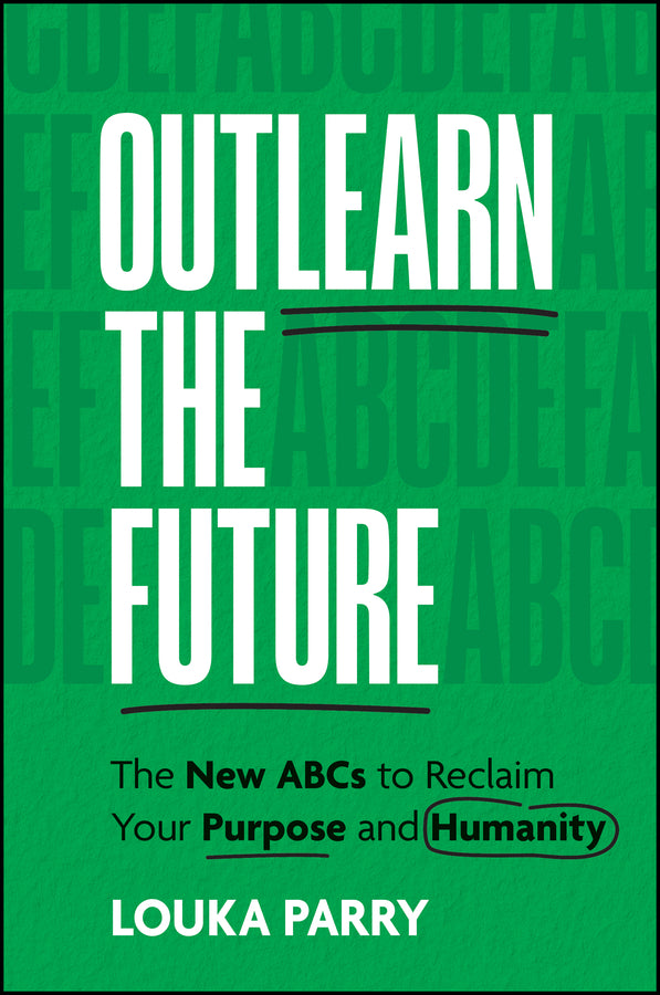 Outlearn the Future