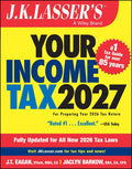 J.K. Lasser's Your Income Tax 2027