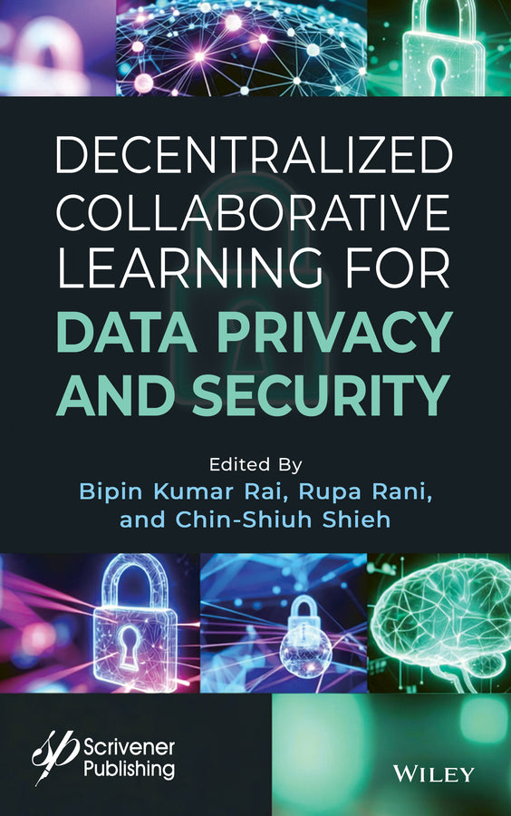 Collaborative Learning for Data Privacy and Security