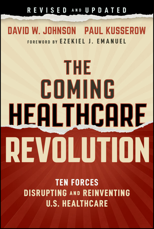 The Coming Healthcare Revolution
