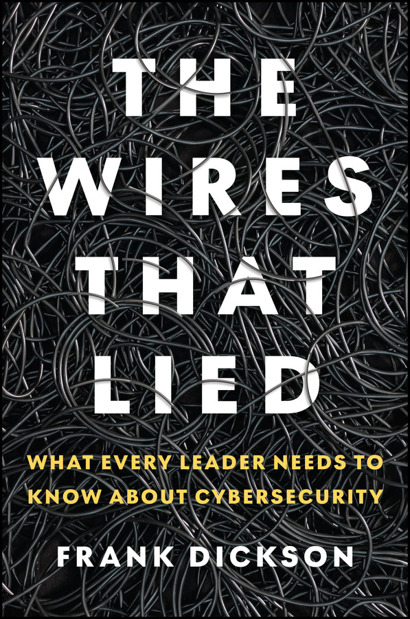 The Wires That Lied