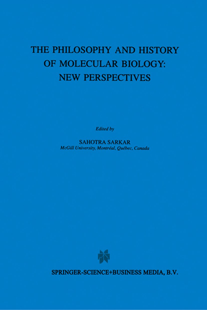 The Biology and History of Molecular Biology: New Perspectives