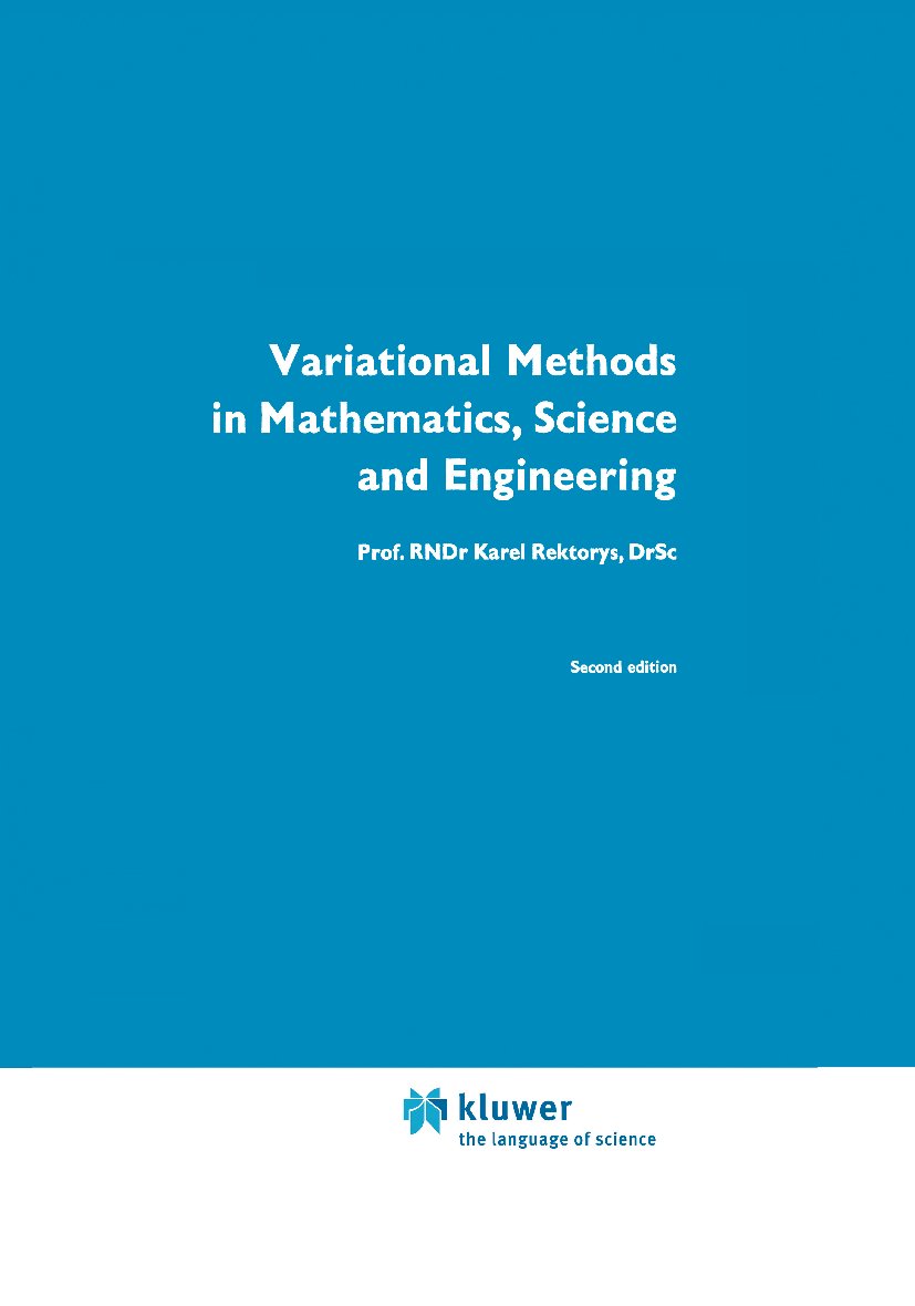 Variational Methods in Mathematics, Science and Engineering