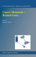 Cancer Metastasis - Biology and Treatment