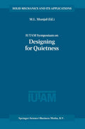 IUTAM Symposium on Designing for Quietness