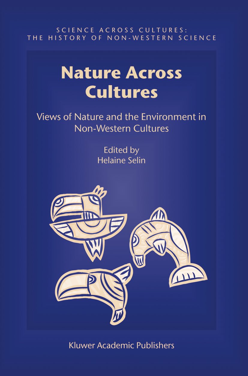Science Across Cultures: The History of Non-Western Science