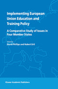 Implementing European Union Education and Training Policy