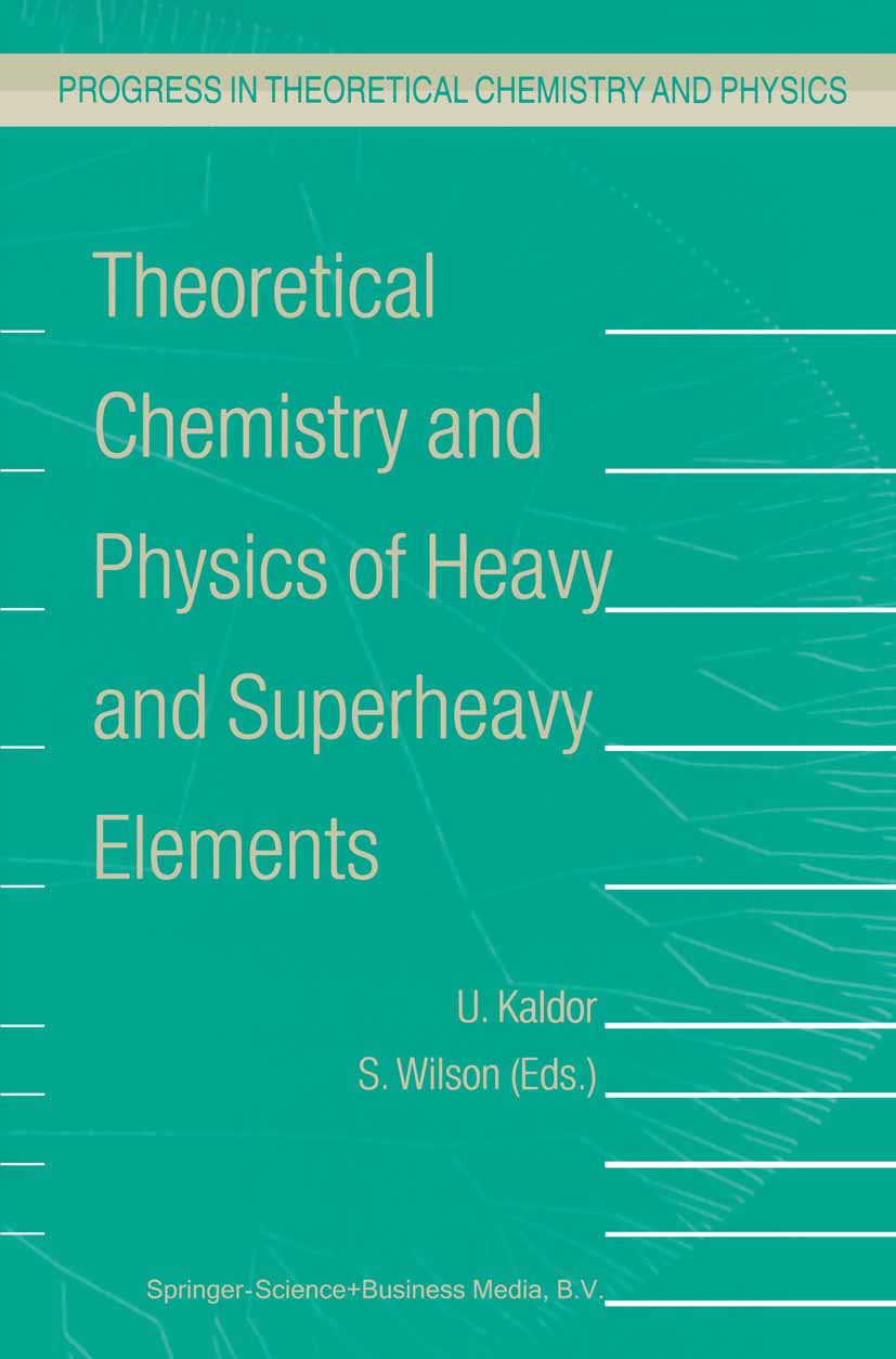 Progress in Theoretical Chemistry and Physics