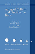 Biology of Aging and its Modulation