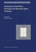 Topological Fixed Point Theory and Its Applications