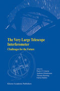The Very Large Telescope Interferometer Challenges for the Future
