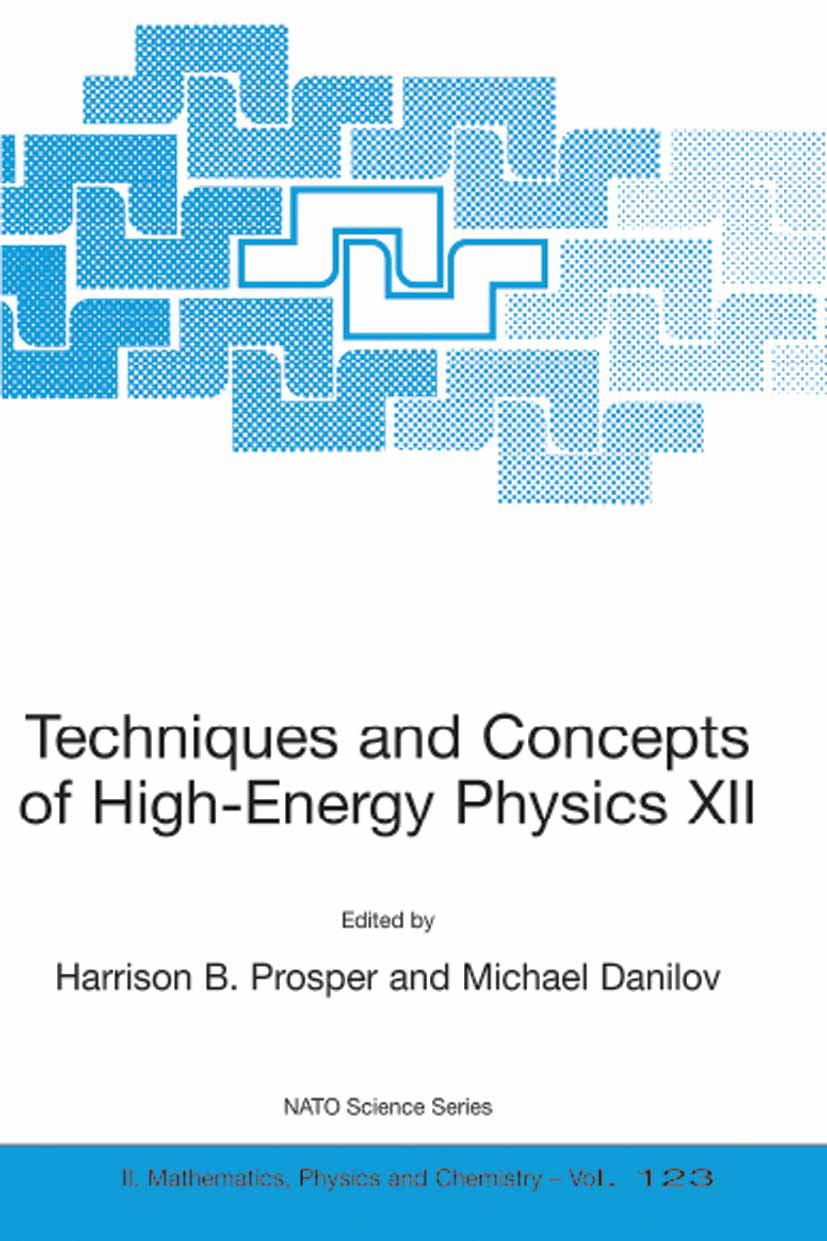 Techniques and Concepts of High-Energy Physics XII