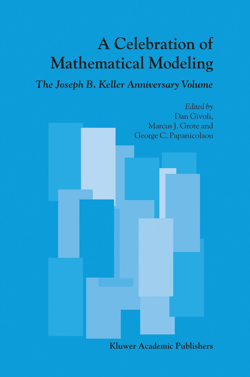 A Celebration of Mathematical Modeling