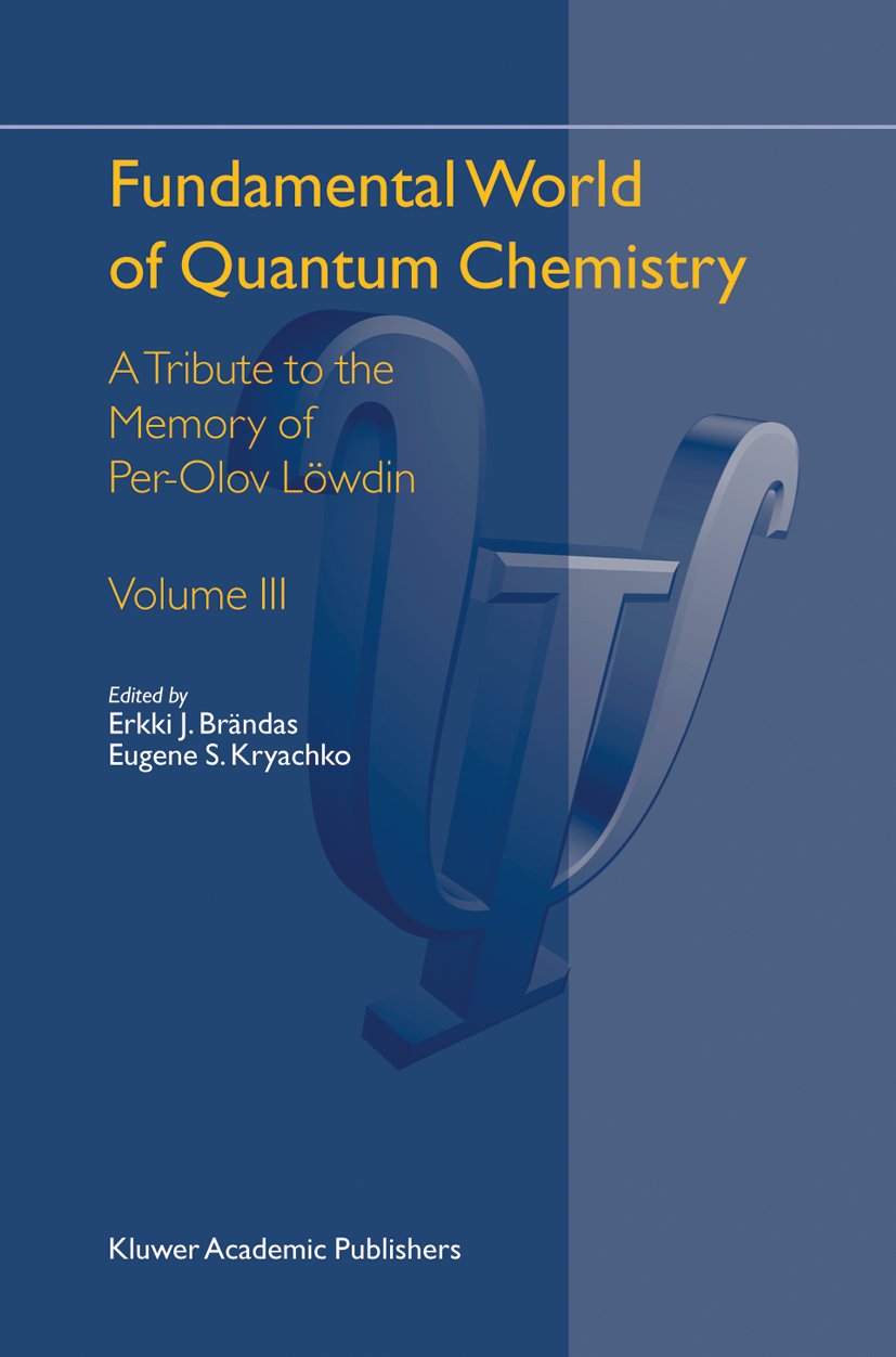 Fundamental World of Quantum Chemistry