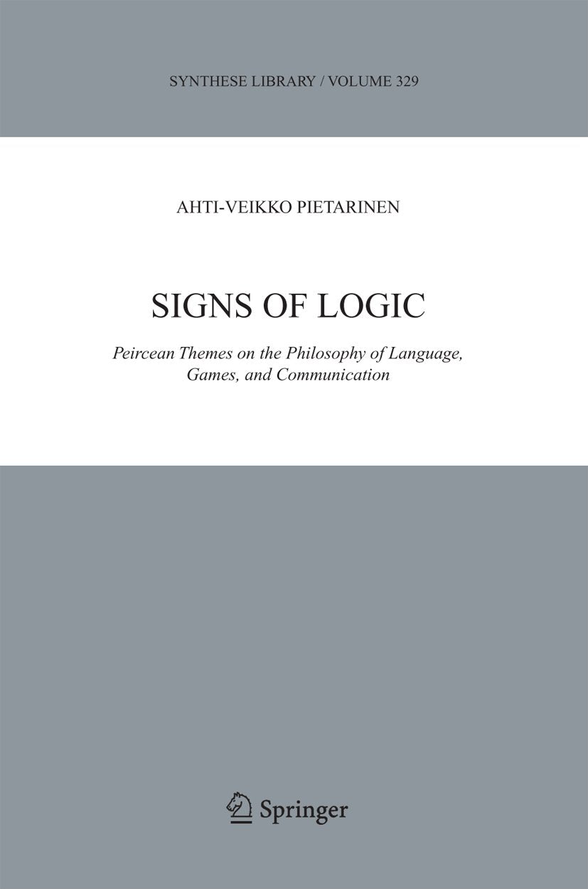 Synthese Library: Peircean Themes on the Philosophy of Language, Games, and Communication