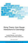 NATO Science Series II: Mathematics, Physics and Chemistry: Proceedings of the NATO Advanced Study Institute on String Theory: From Gauge Interactions to Cosmology, Cargèse, France, from 7 to 19 June 2004