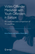 Victim-Offender Mediation with Youth Offenders in Europe