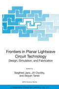 NATO Science Series II: Mathematics, Physics and Chemistry: Design, Simulation, and Fabrication