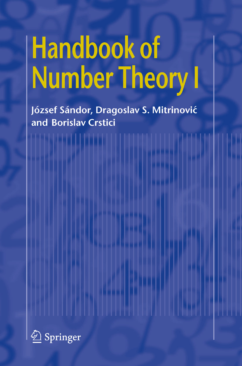 Handbook of Number Theory I