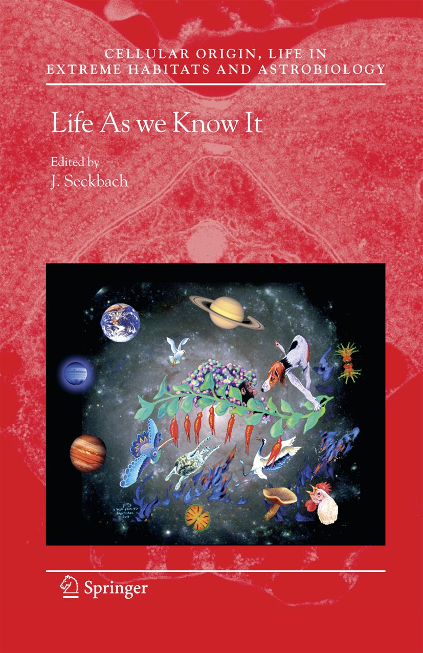 Cellular Origin, Life in Extreme Habitats and Astrobiology