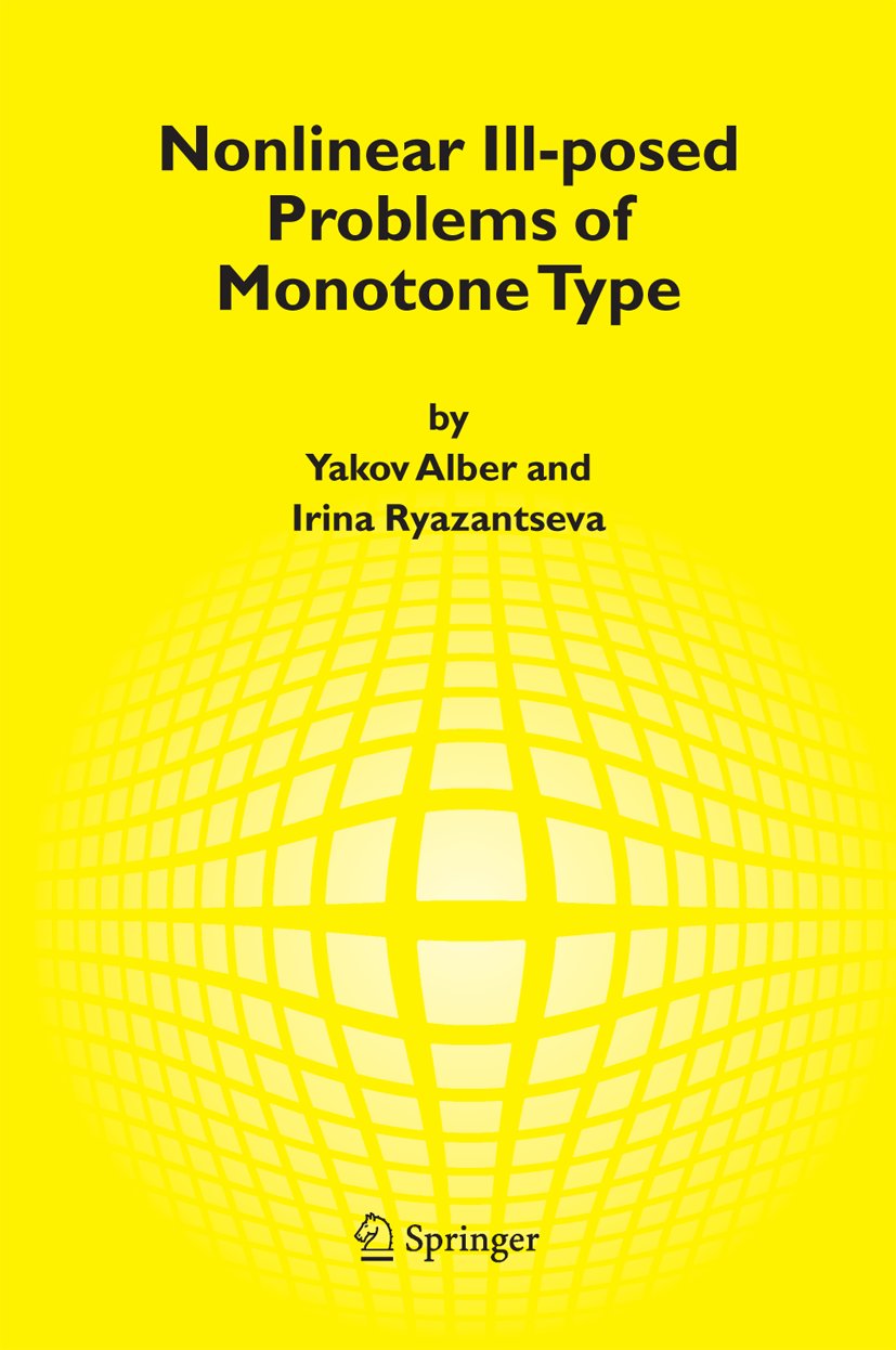 Nonlinear Ill-posed Problems of Monotone Type