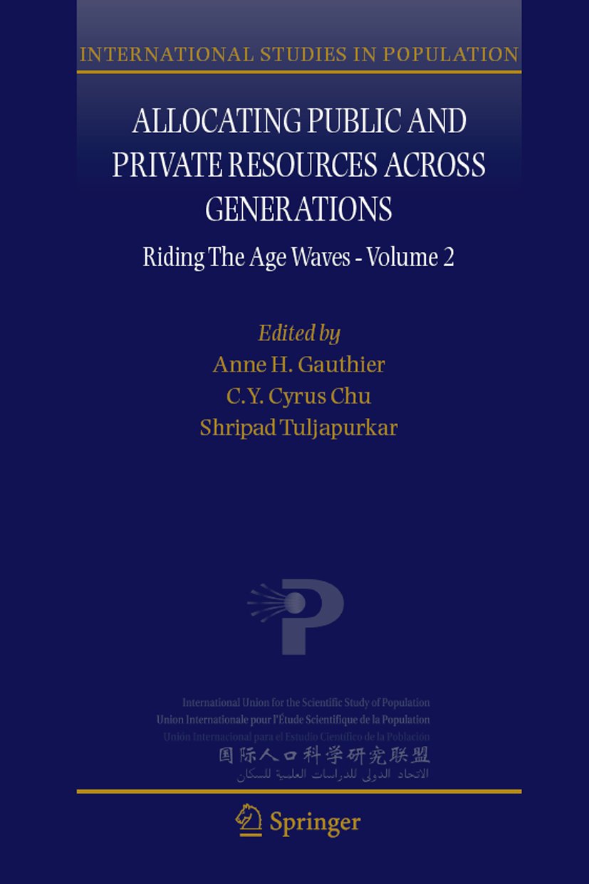 Allocating Public and Private Resources across Generations
