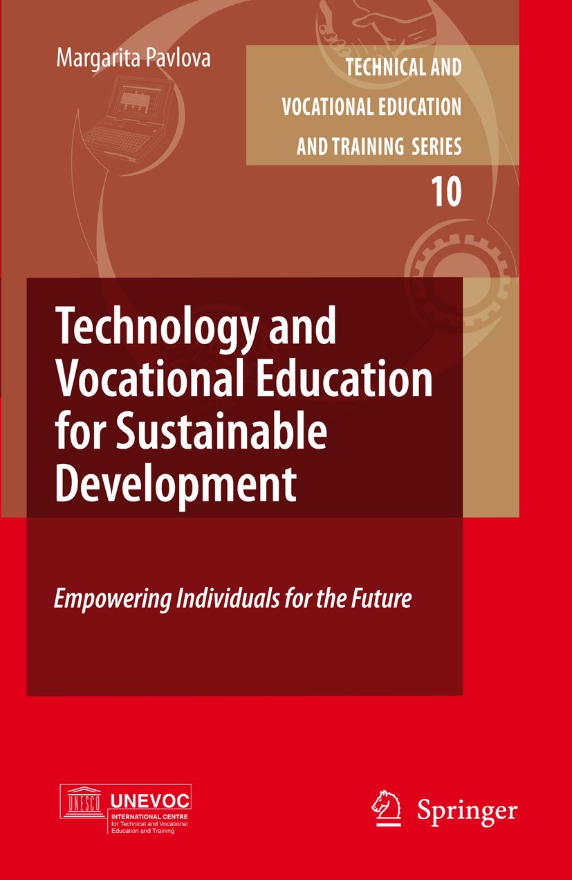 Technical and Vocational Education and Training: Issues, Concerns and Prospects
