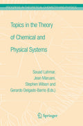 Progress in Theoretical Chemistry and Physics