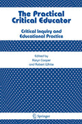 The Practical Critical Educator