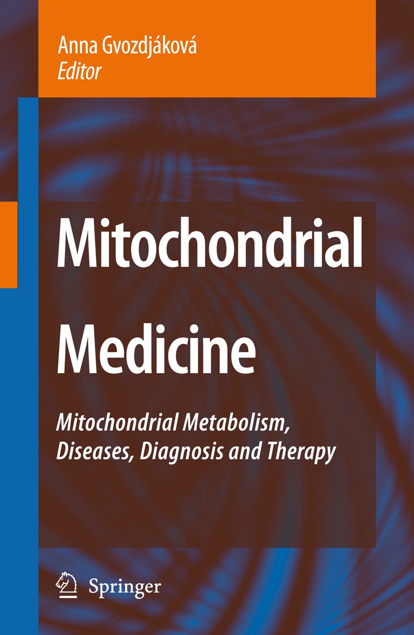 Mitochondrial Medicine