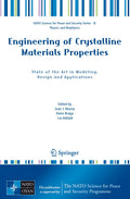 Engineering of Crystalline Materials Properties