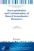 Overexploitation and Contamination of Shared Groundwater Resources