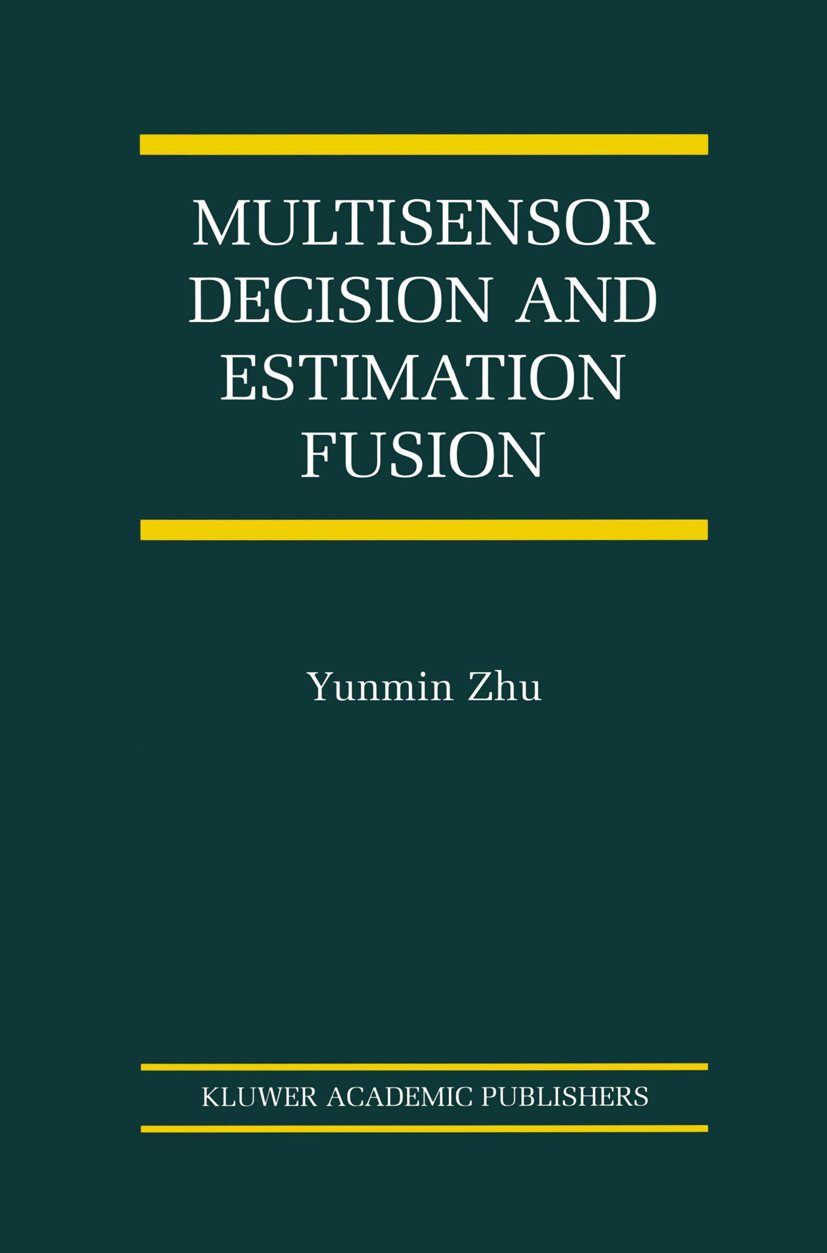 Multisensor Decision And Estimation Fusion
