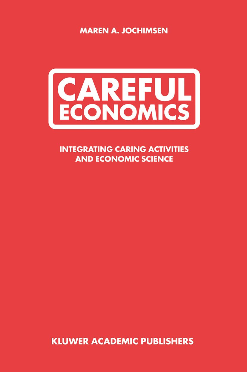 Careful Economics